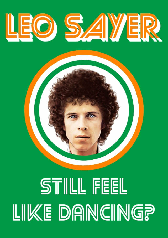 LEO SAYER- STILL FEEL LIKE DANCING